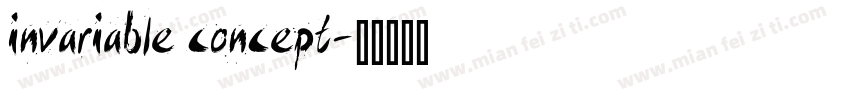 invariable concept字体转换